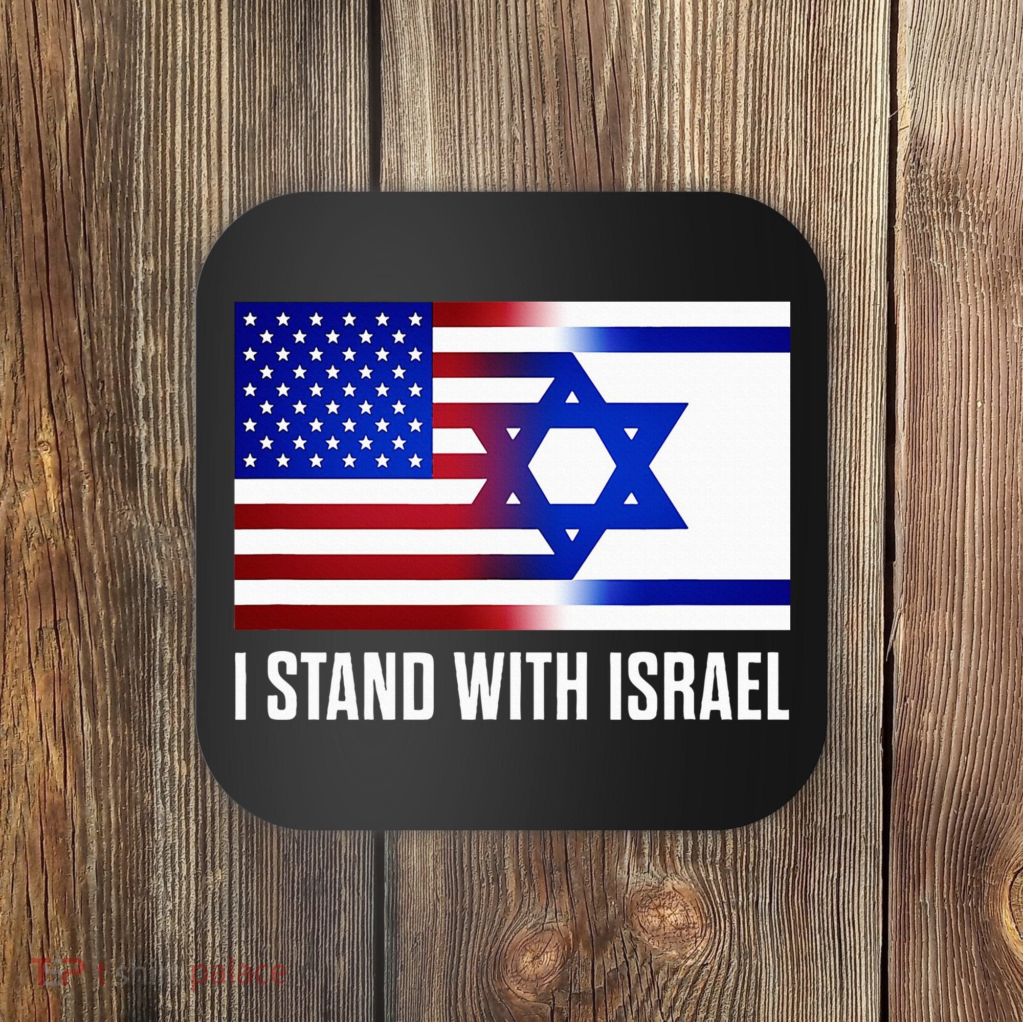 Pro Israel Supporter I Stand With Israel Patriotic USA Flag Coaster