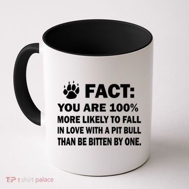 Pit Bull Funny Fact Coffee Mug