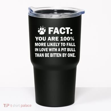Pit Bull Funny Fact Tumbler