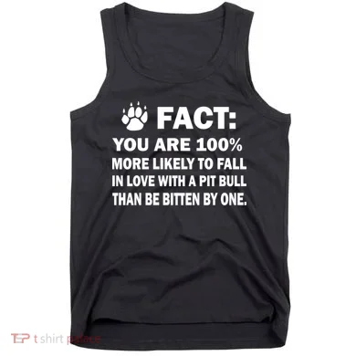 Pit Bull Funny Fact Tank Top
