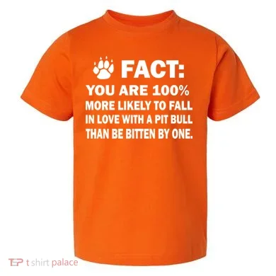 Pit Bull Funny Fact Toddler T-Shirt
