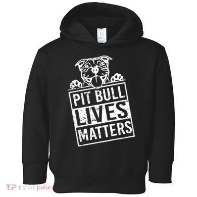 Pit Bull Lives Matters Toddler Hoodie