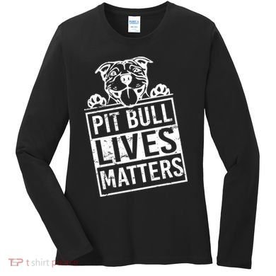Pit Bull Lives Matters Women's Long Sleeve Shirt