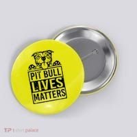 Pit Bull Lives Matters Button thumb 0