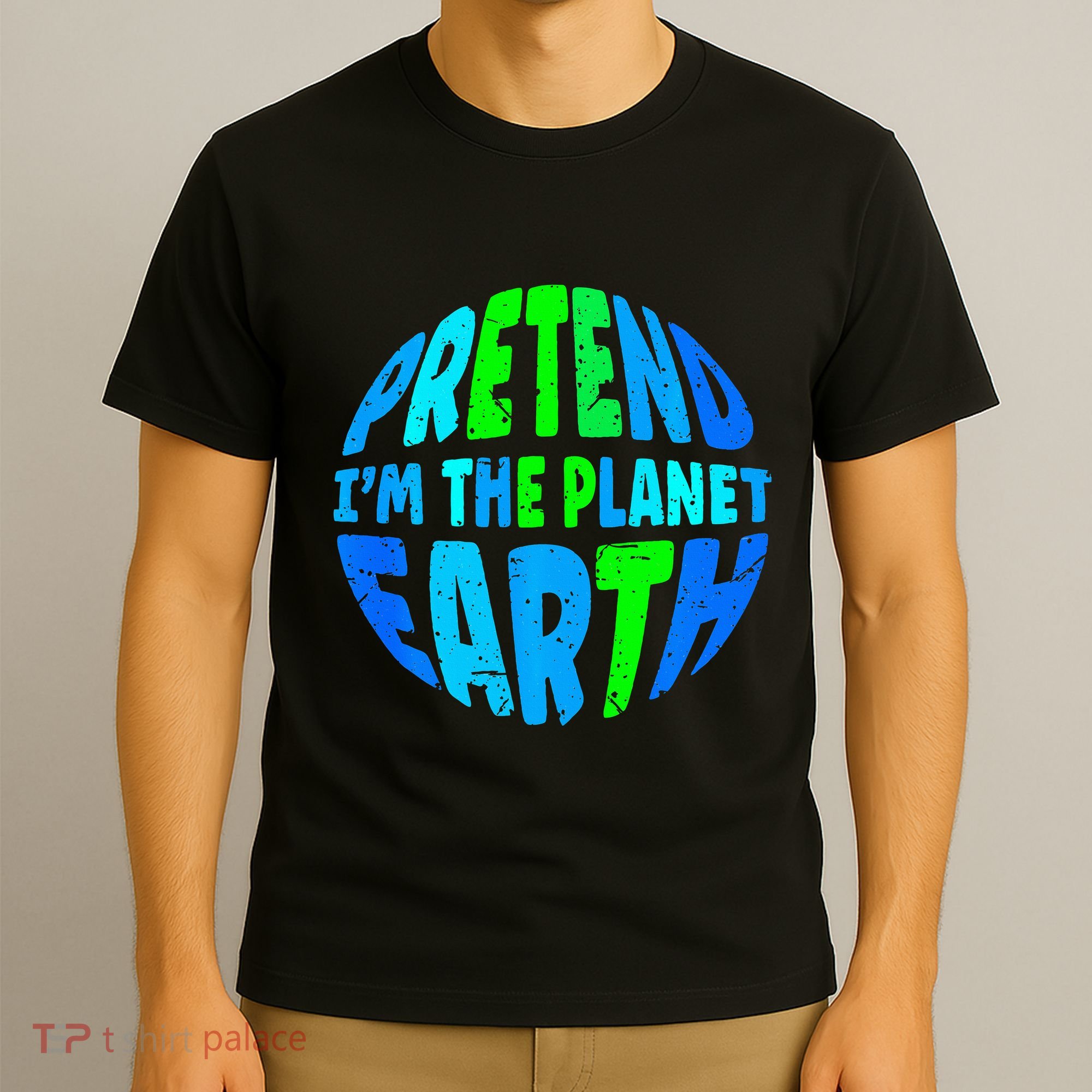 Pretend I'm The Earth Funny Lazy Matching Halloween Costume T-Shirt
