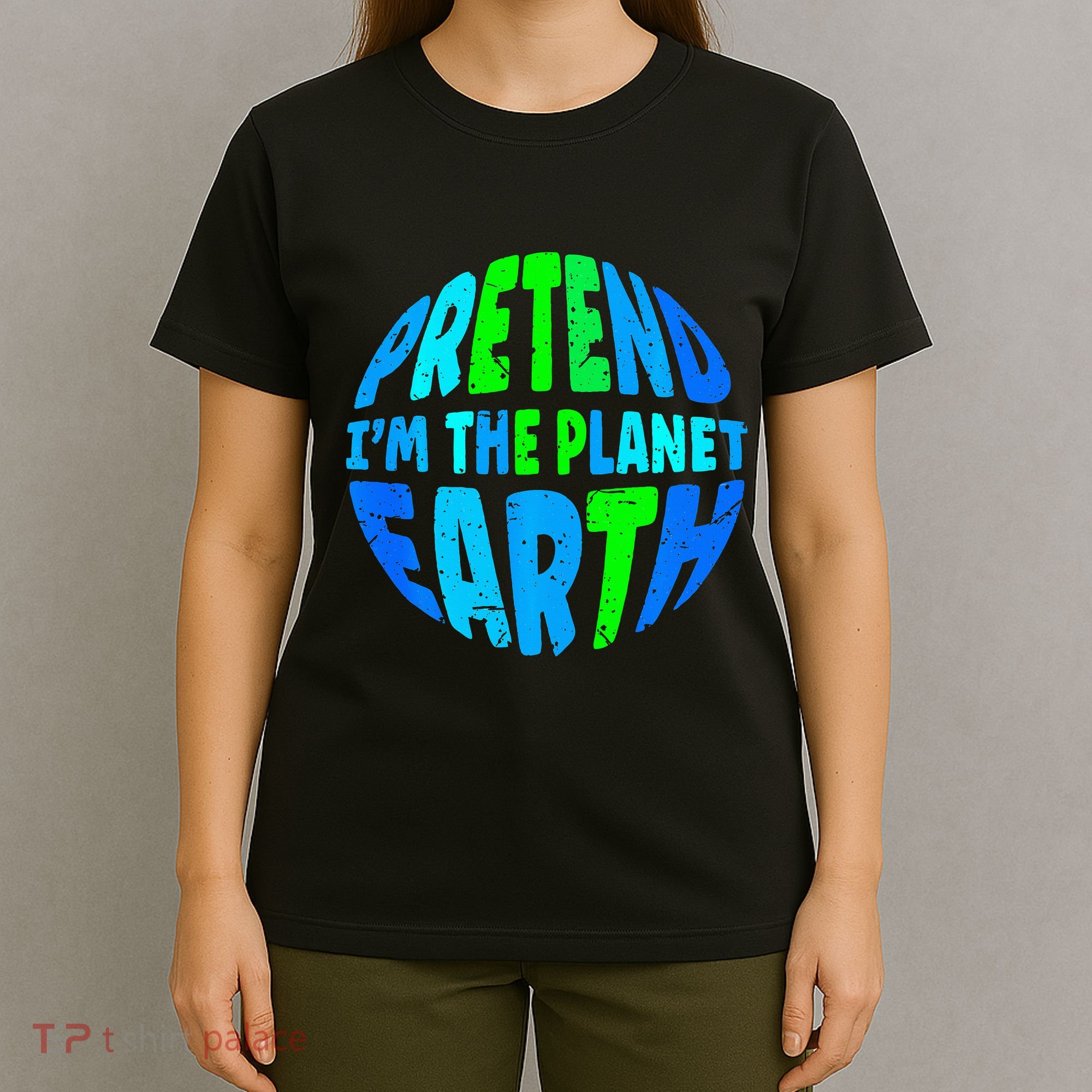 Pretend I'm The Earth Funny Lazy Matching Halloween Costume T-Shirt