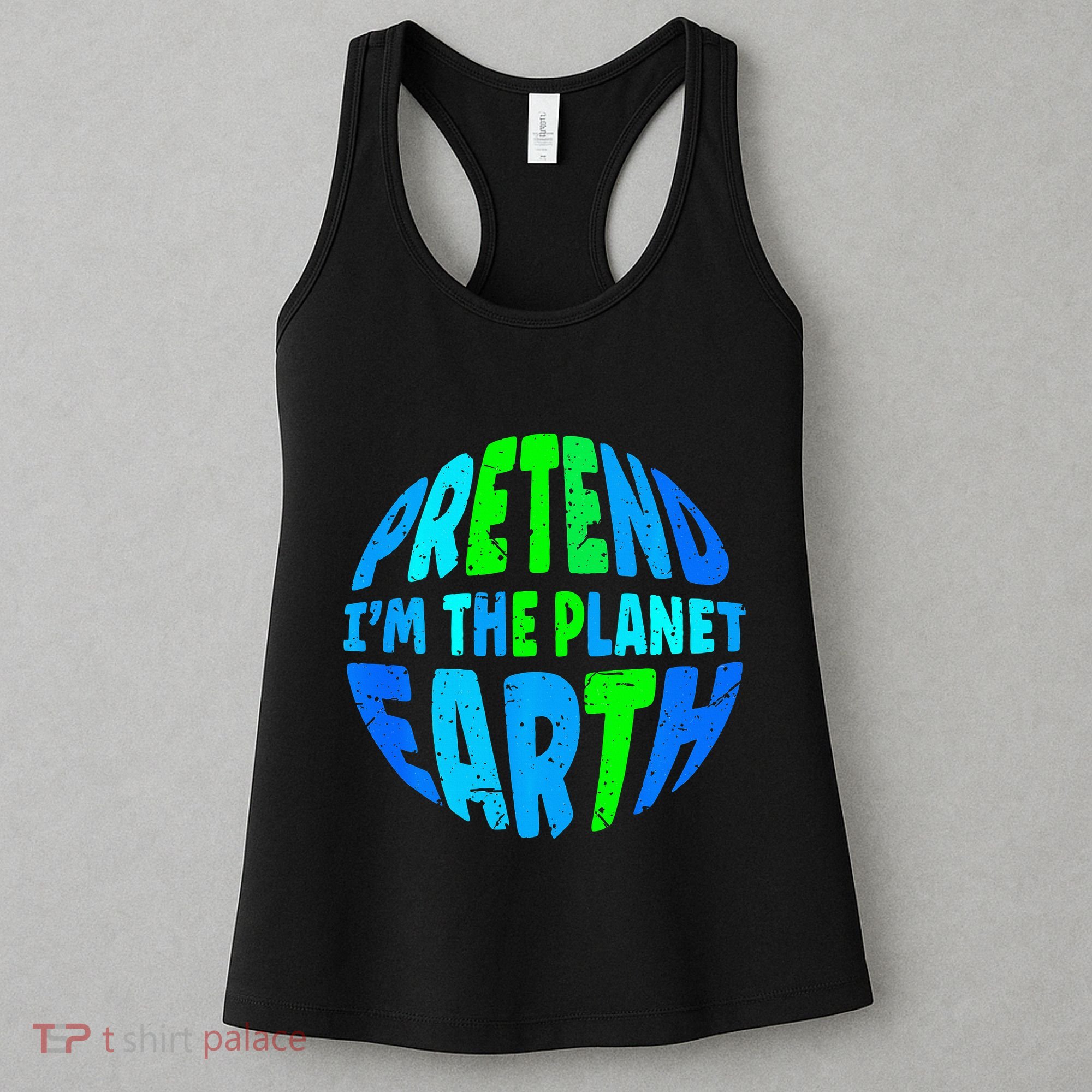 Pretend I'm The Earth Funny Lazy Matching Halloween Costume Women's Tank Top