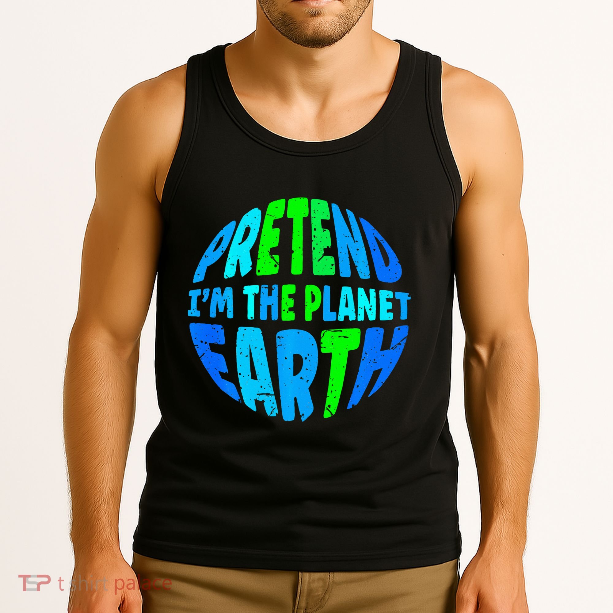 Pretend I'm The Earth Funny Lazy Matching Halloween Costume Tank Top