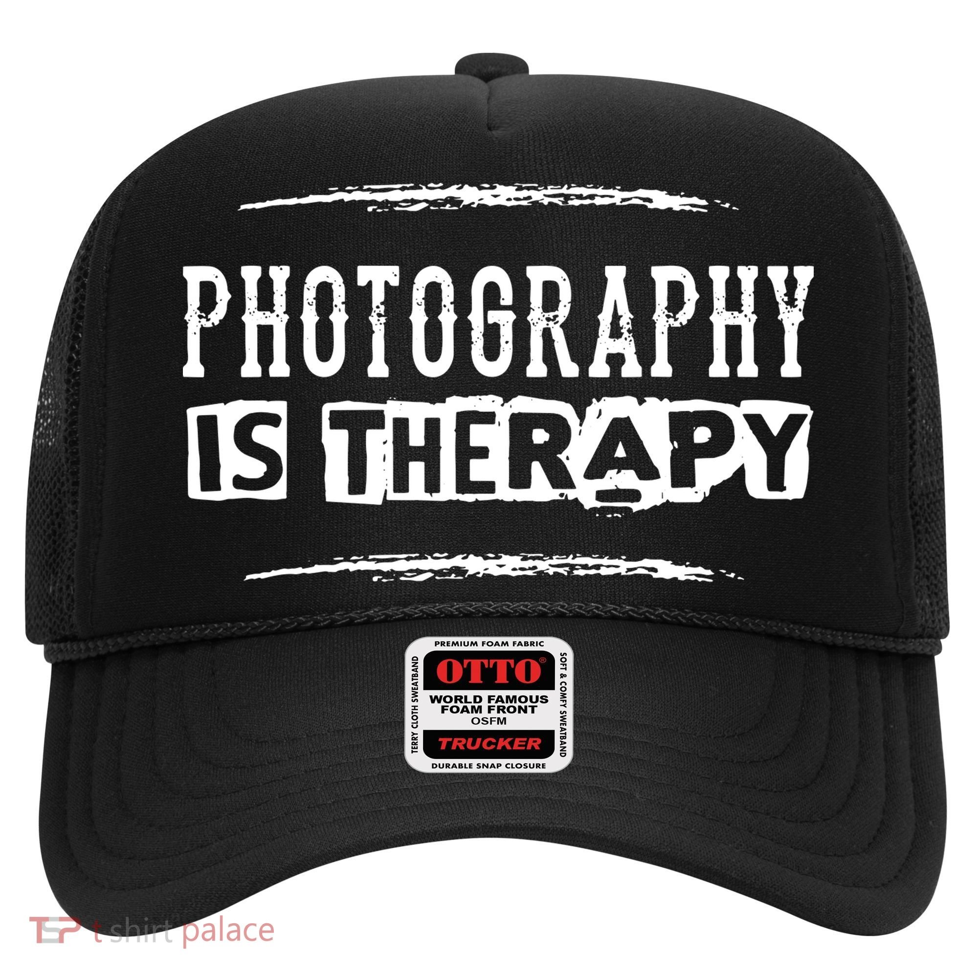 Photography Is Therapy Funny Photographer Saying Hat