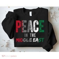 Peace In The Middle East Palestine Flag Sweatshirt thumb 2