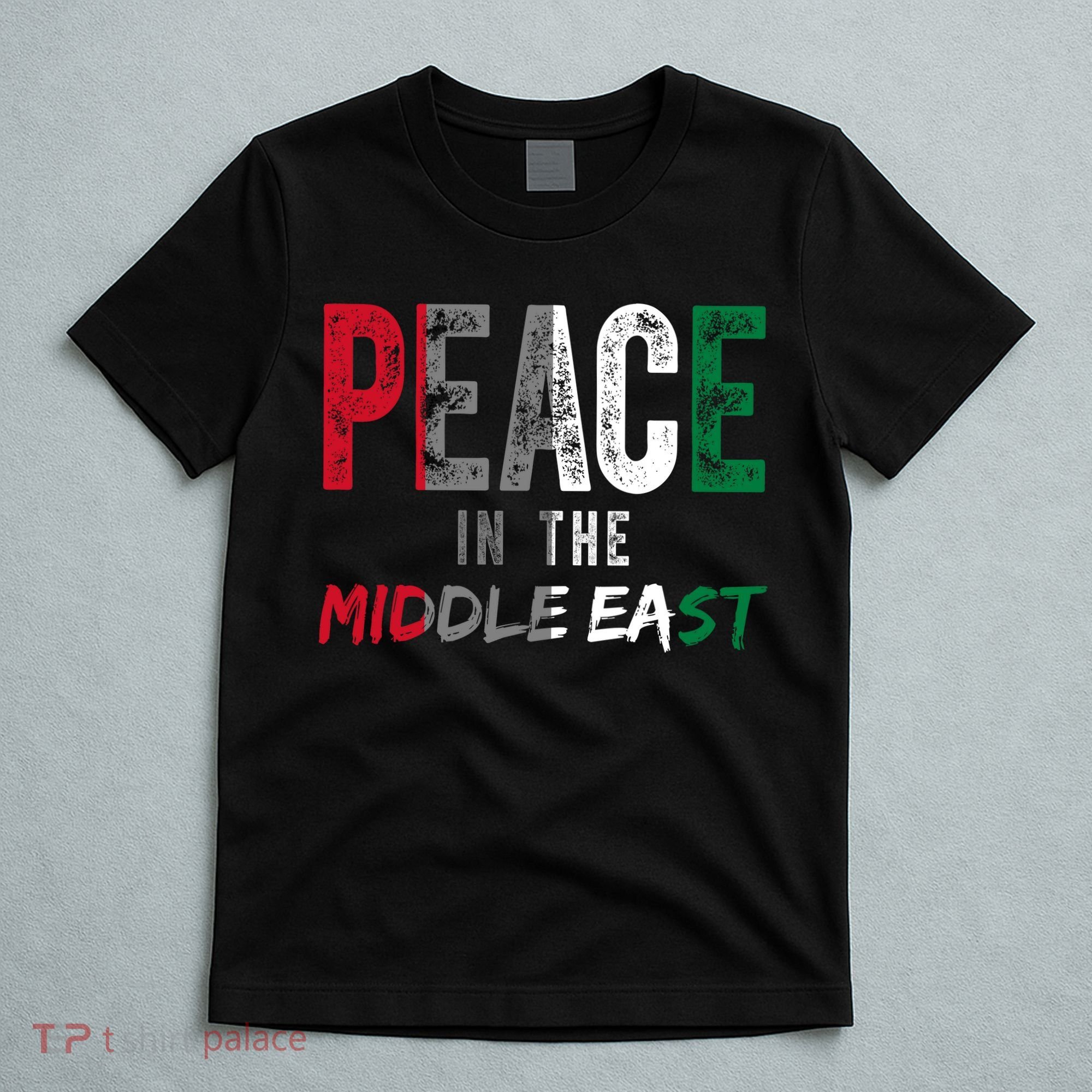 Peace In The Middle East Palestine Flag T-Shirt