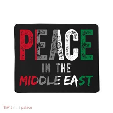 Peace In The Middle East Palestine Flag Mousepad