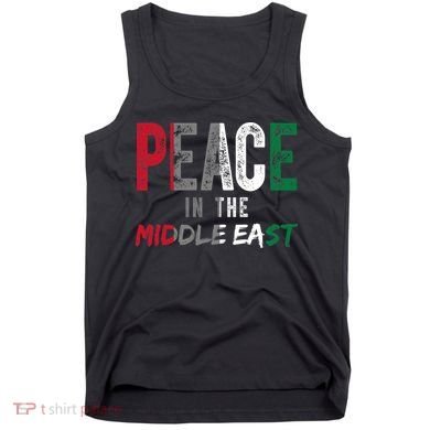 Peace In The Middle East Palestine Flag Tank Top