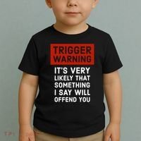 Politically Incorrect Trigger Warning Toddler T-Shirt thumb 2