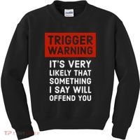 Politically Incorrect Trigger Warning Kids Sweatshirt thumb 0