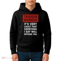 Politically Incorrect Trigger Warning Kids Hoodie thumb 4