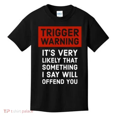 Politically Incorrect Trigger Warning Kids T-Shirt
