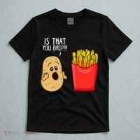 Potato Is That You Bro Funny French Fries T-Shirt thumb 5