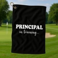 Principal In Training Funny Job Future School Principal Golf Towel thumb 1