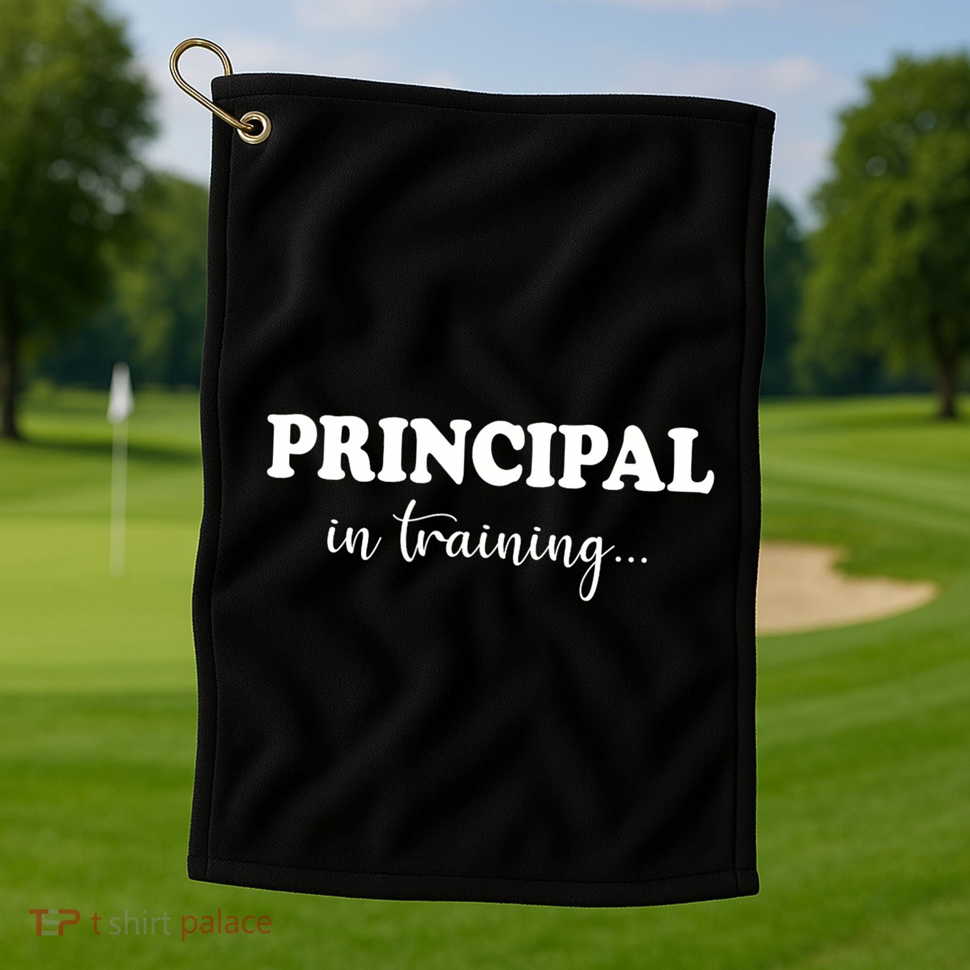 Principal In Training Funny Job Future School Principal Golf Towel