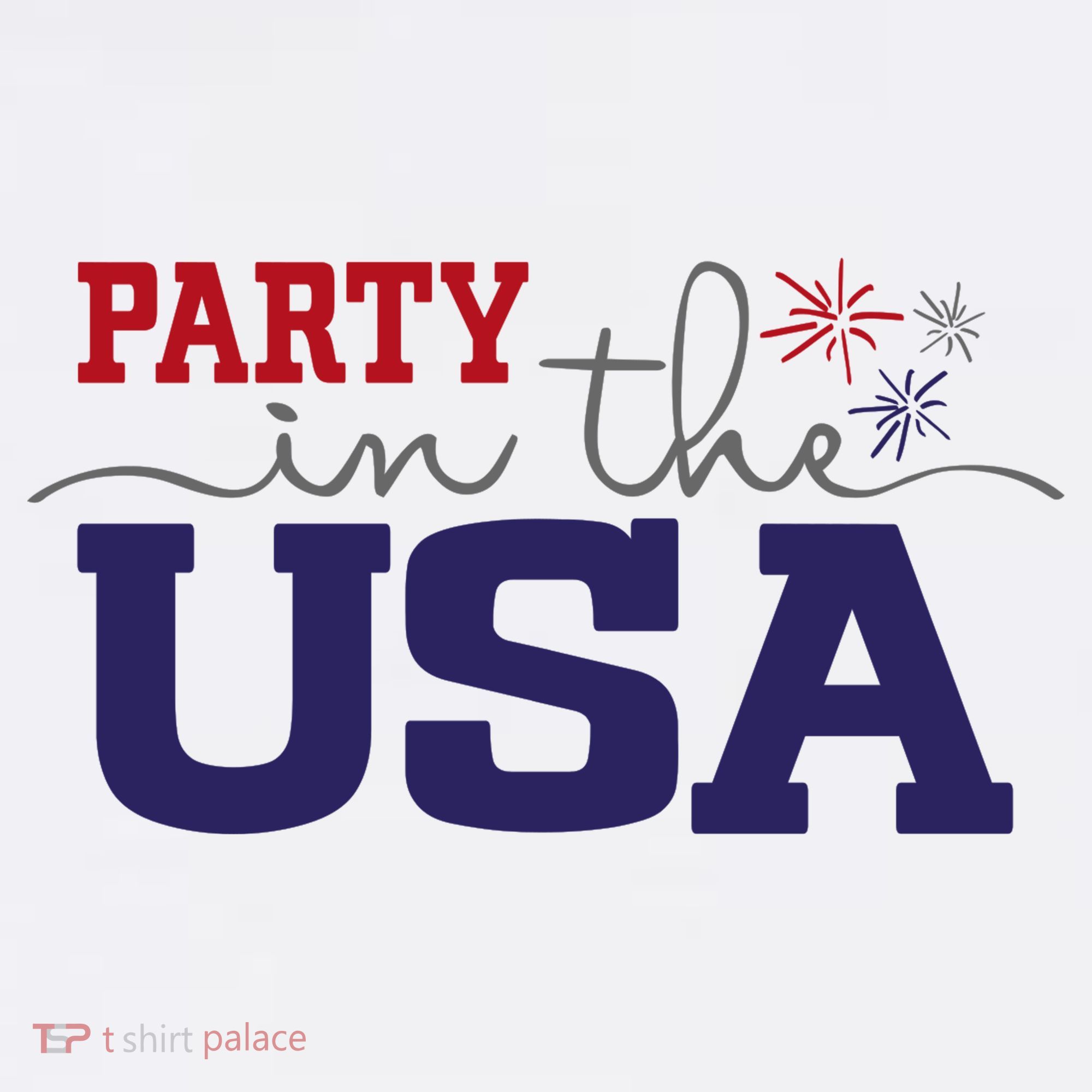 Party In The USA Fourth Of July Women's T-Shirt
