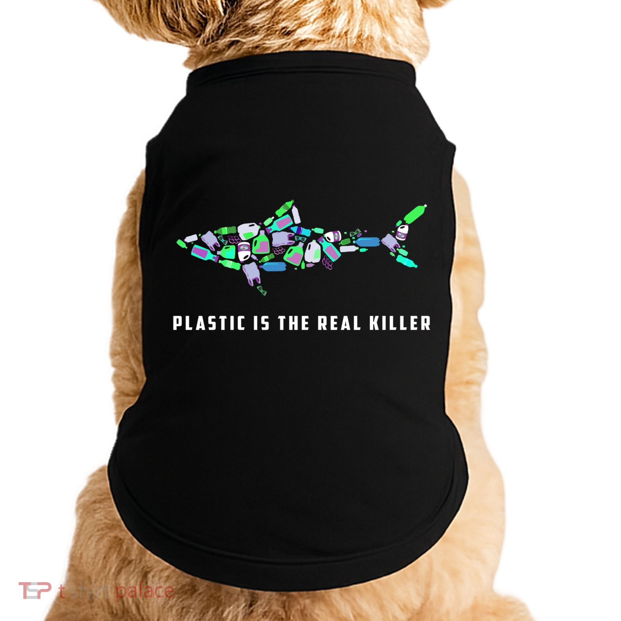 Plastic Is The Real Killer Costume Shark Save Ocean Cool Gift Doggie Tank