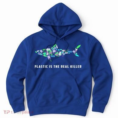 Plastic Is The Real Killer Costume Shark Save Ocean Cool Gift Hoodie