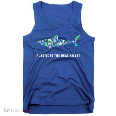 Plastic Is The Real Killer Costume Shark Save Ocean Cool Gift Tank Top