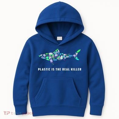 Plastic Is The Real Killer Costume Shark Save Ocean Cool Gift Kids Hoodie