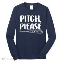 Pitch Please Long Sleeve Shirt thumb 0