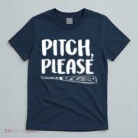 Pitch Please T-Shirt thumb 5