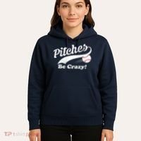Pitches Be Crazy Hoodie thumb 5