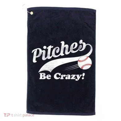 Pitches Be Crazy Golf Towel