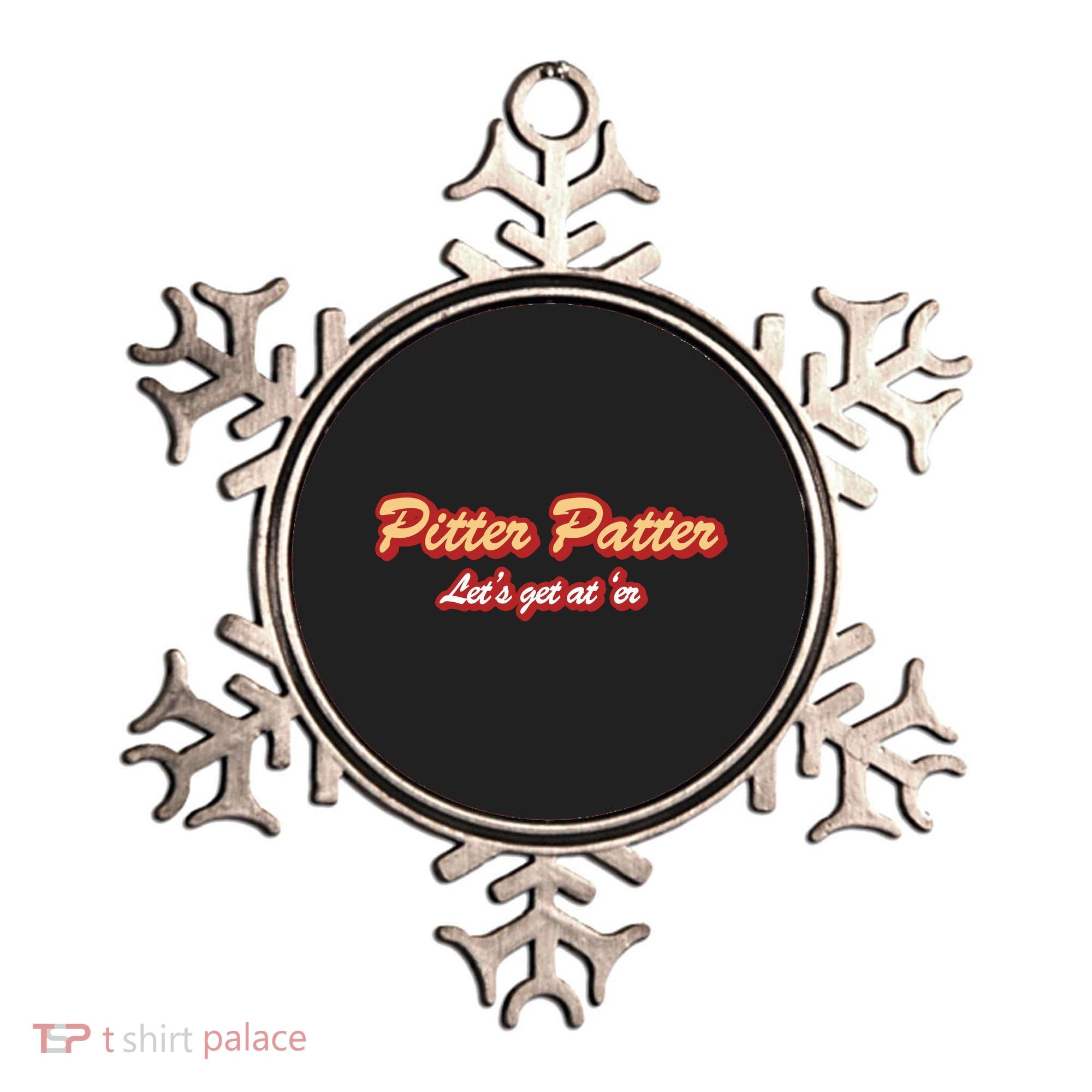 Pitter Patter Do It To 'Er Ornament