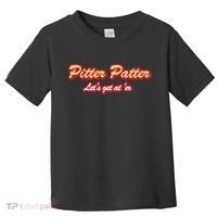 Pitter Patter Do It To 'Er Toddler T-Shirt thumb 0