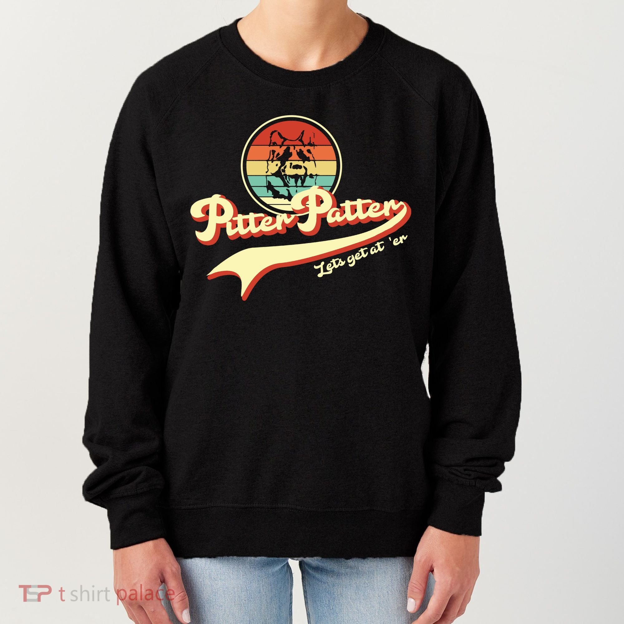 Pitter Patter Let's Get At Er Retro Women's Sweatshirt