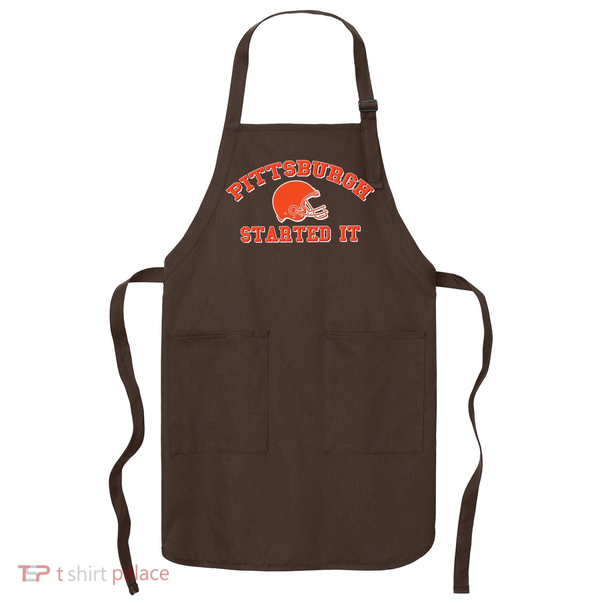 Pittsburgh Started It Football Apron