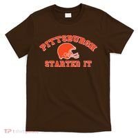 Pittsburgh Started It Football T-Shirt thumb 0