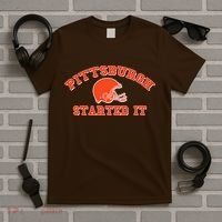 Pittsburgh Started It Football T-Shirt thumb 5