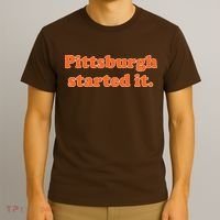 Pittsburgh Started It Funny Football T-Shirt thumb 3