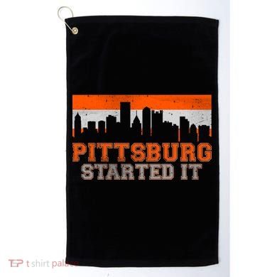 Pittsburgh Started It Skyline Golf Towel