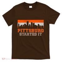 Pittsburgh Started It Skyline T-Shirt thumb 0