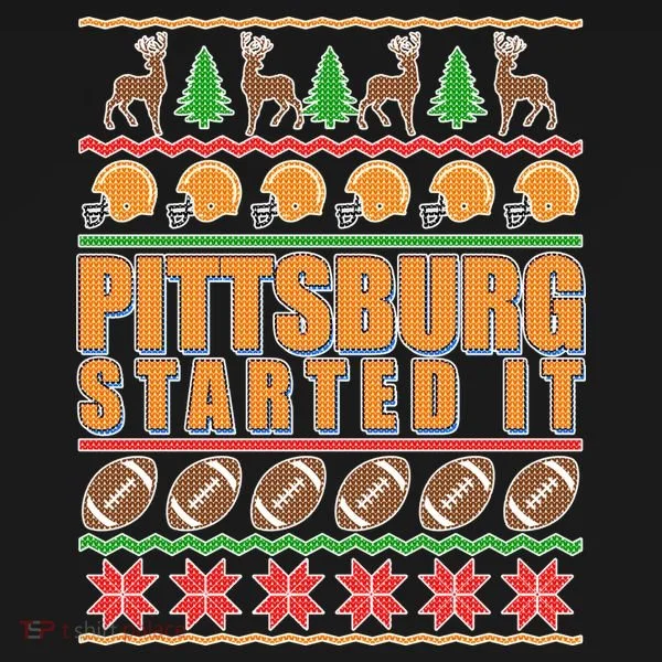 Pittsburgh Started It Ugly Christmas Sweater Bucket Hat