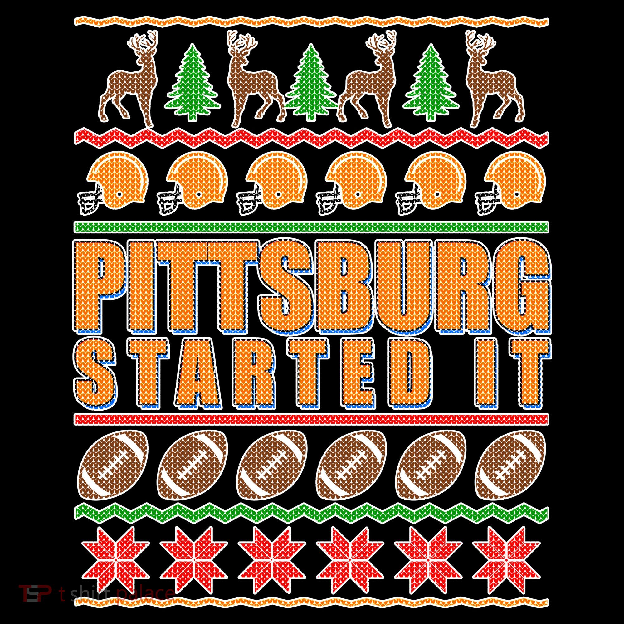 Pittsburgh Started It Ugly Christmas Sweater Women's Hoodie
