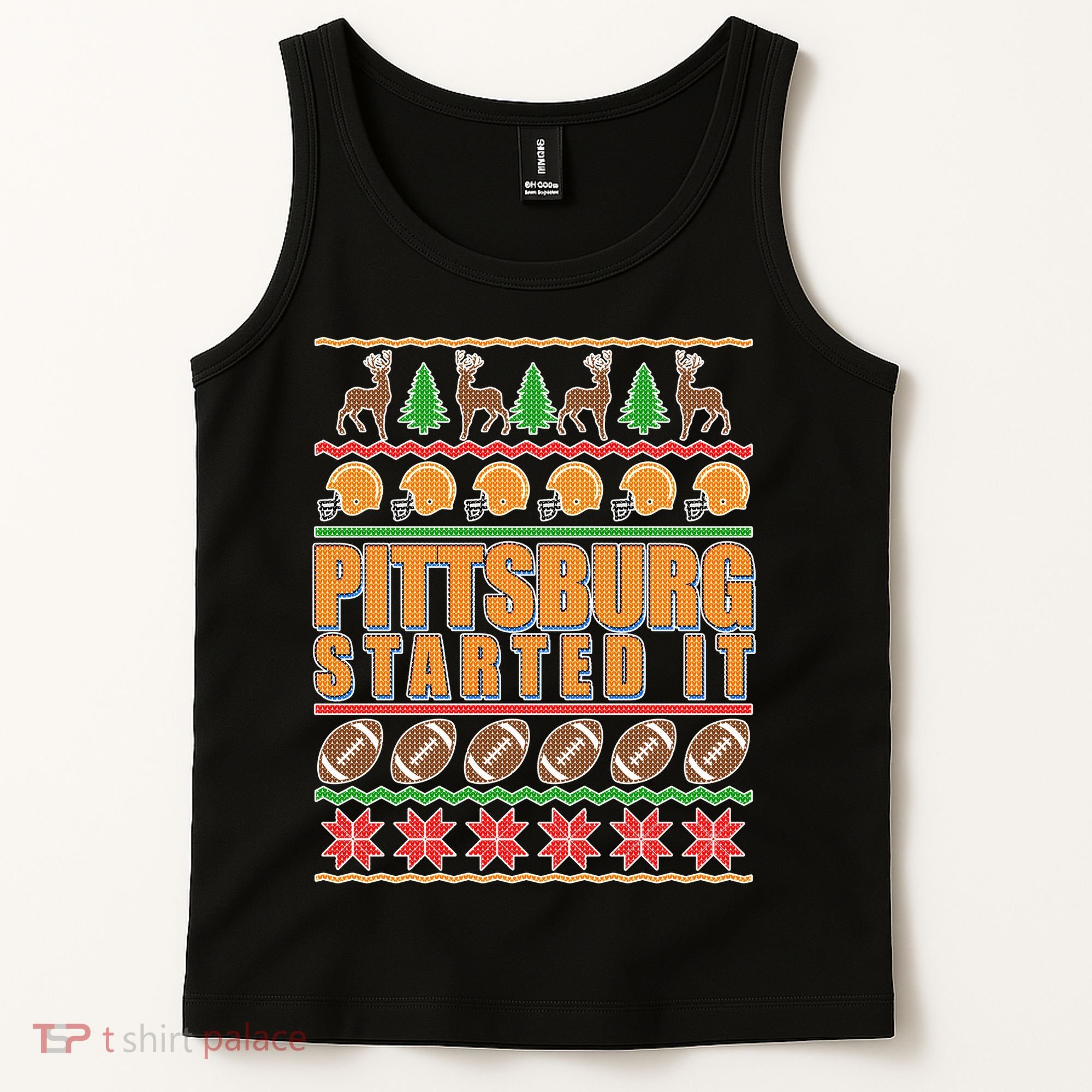 Pittsburgh Started It Ugly Christmas Sweater Tank Top