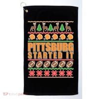 Pittsburgh Started It Ugly Christmas Sweater Golf Towel thumb 0
