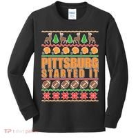 Pittsburgh Started It Ugly Christmas Sweater Kids Long Sleeve Shirt thumb 0