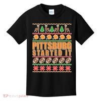 Pittsburgh Started It Ugly Christmas Sweater Kids T-Shirt thumb 0