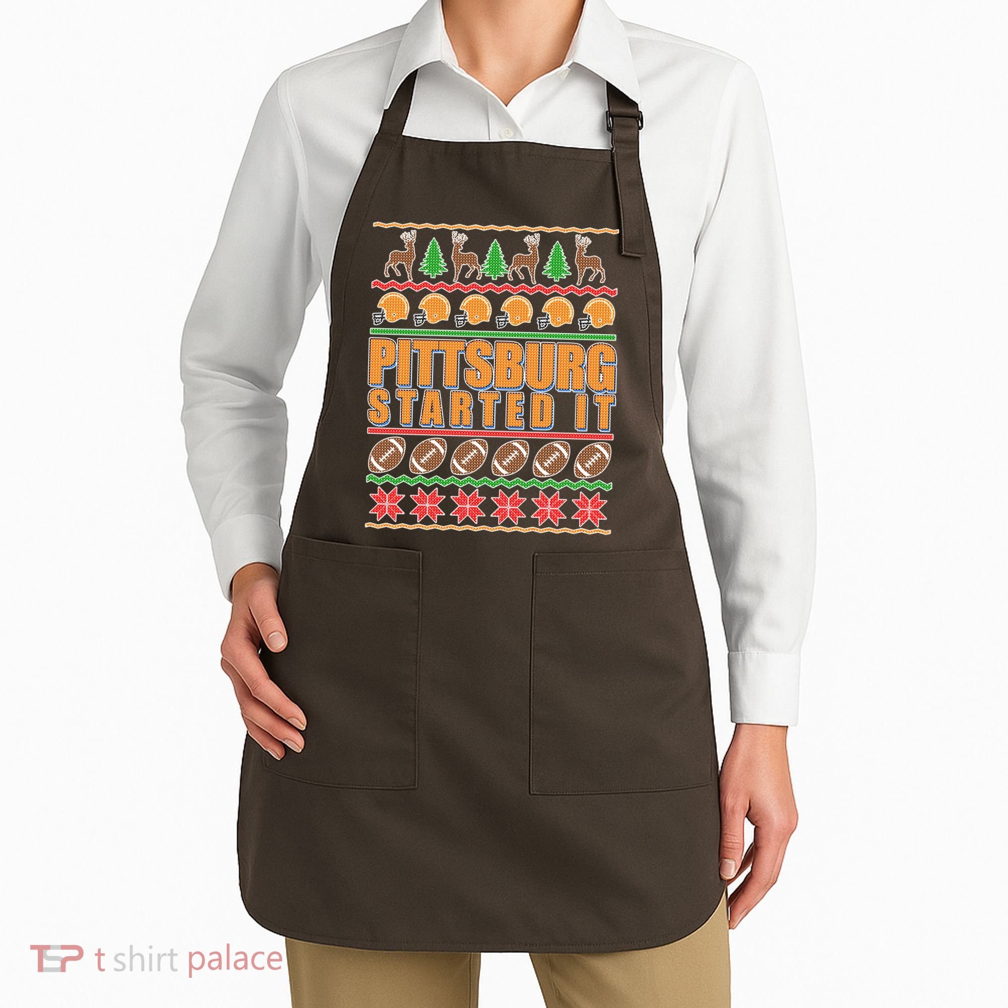Pittsburgh Started It Ugly Christmas Sweater Apron