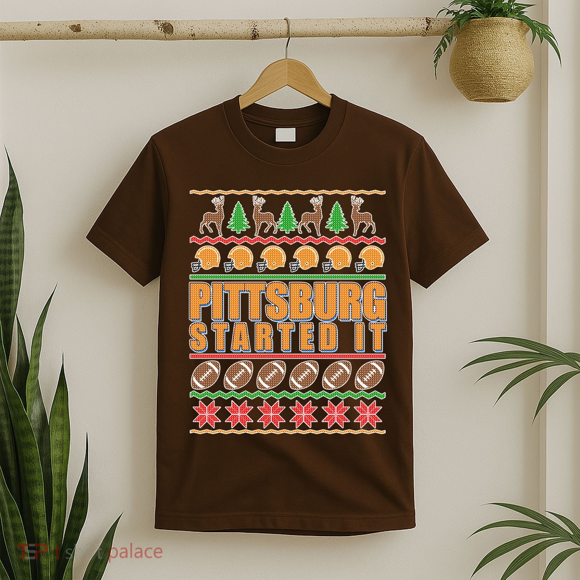 Pittsburgh Started It Ugly Christmas Sweater T-Shirt